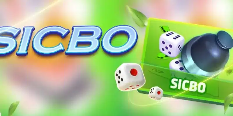 Kỹ thuật chơi sicbo rinh thưởng cược lớn